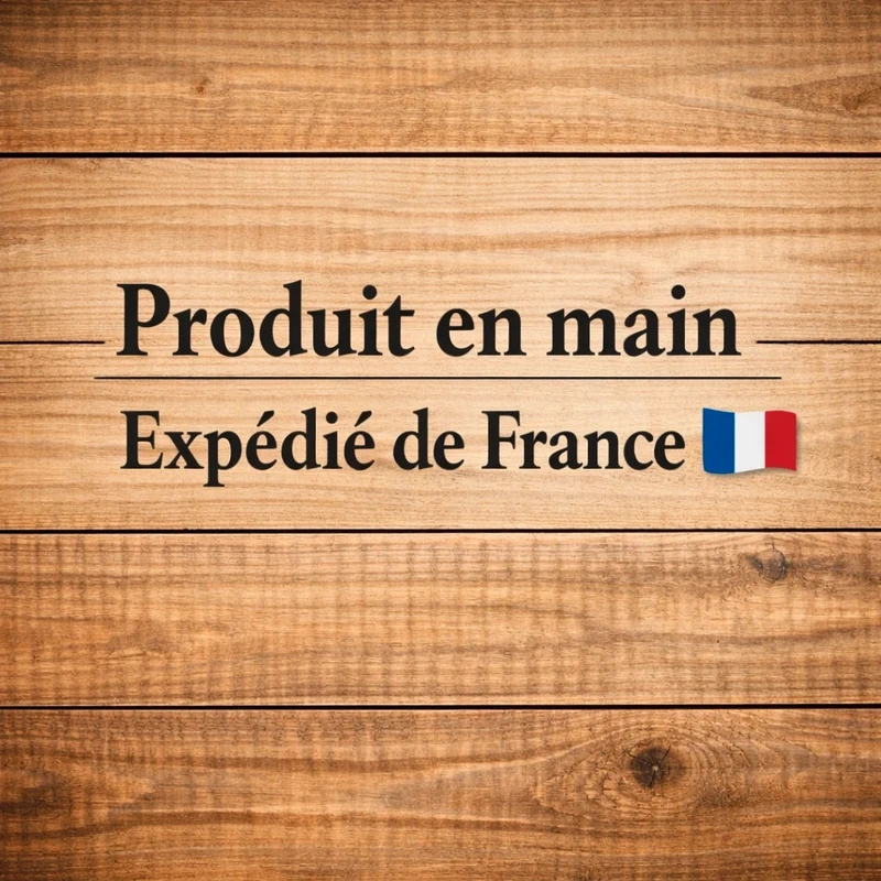 Produit en main - Expédié de France